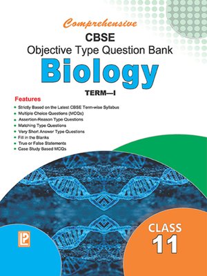 cover image of Comprehensive CBSE Objective Type Question Bank Biology-XI (Term-I)